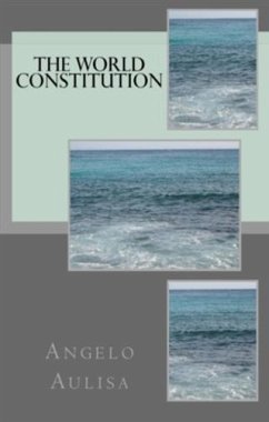 World Constitution (eBook, ePUB) - Aulisa, Angelo