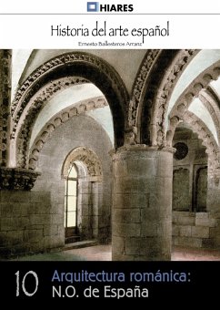 Arquitectura románica: N.O. de España (eBook, ePUB) - Ballesteros Arranz, Ernesto
