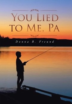 You Lied to Me, Pa - Freund, Donna B.