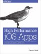 High Performance IOS Apps - Bild 1