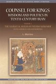 Counsel for Kings: Wisdom and Politics in Tenth-Century Iran