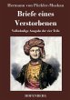 Briefe eines Verstorbenen: Vollständige Ausgabe der vier Teile Hermann von Pückler-Muskau Author