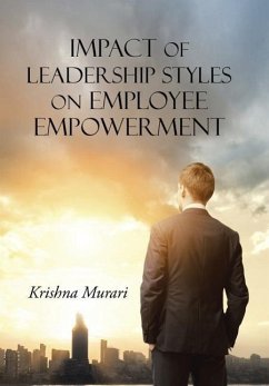 Impact of Leadership Styles on Employee Empowerment - Murari, Krishna