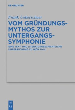 Vom Gründungsmythos zur Untergangssymphonie - Ueberschaer, Frank
