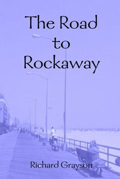 The Road to Rockaway - Grayson, Richard