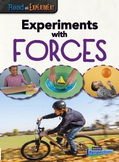 Experiments with Forces - Thomas, Isabel