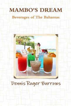 Cover MAMBOS DREAM BEVERAGES OF THE BAHAMAS