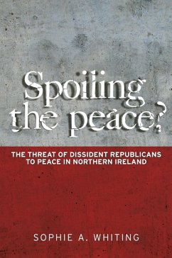 Spoiling the Peace? - Whiting, Sophie