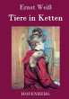 Tiere in Ketten - Bild 1