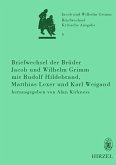 Briefwechsel der Brüder Jacob und Wilhelm Grimm mit Rudolf Hildebrand, Matthias Lexer und Karl Weigand (eBook, PDF)