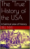 The &quote;True&quote; History of the USA (eBook, ePUB)