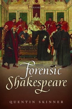 Forensic Shakespeare - Skinner, Quentin