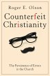 Counterfeit Christianity - Bild 1