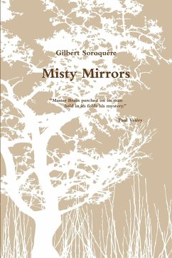 Misty Mirrors - Soroquere, Gilbert