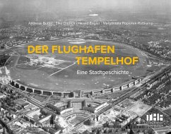 Der Flughafen Tempelhof - Busch, Axel