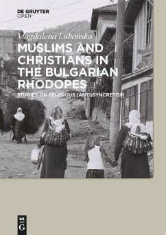 Muslims and Christians in the Bulgarian Rhodopes. - Lubanska, Magdalena