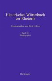 Bibliographie / Historisches Wörterbuch der Rhetorik Band 12