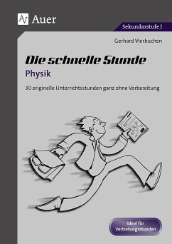 Die Schnelle Stunde Physik - Vierbuchen, Gerhard