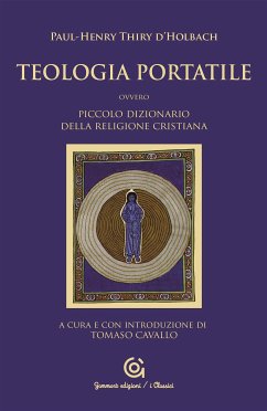 Teologia portatile (eBook, ePUB) - Thiry d'Holbach, Paul-Henry