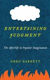 Entertaining Judgment