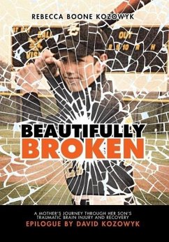 Beautifully Broken - Kozowyk, Rebecca Boone