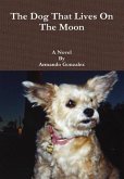 The Dog That Lives On The Moon