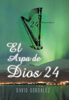 El arpa de Dios 24 - Dorsalez, David