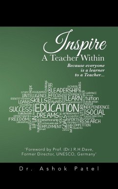 Inspire A Teacher Within - Patel, Ashok