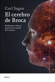 El cerebro de Broca : reflexiones sobre el apasionante mundo de la ciencia
