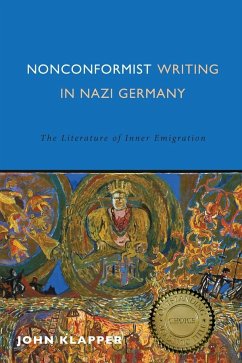 Nonconformist Writing in Nazi Germany - Klapper, John