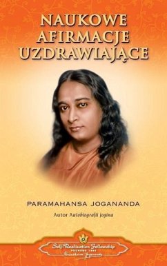 Scientific Healing Affirmations (Polish) - Yogananda, Paramahansa