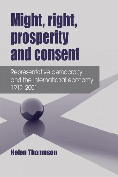 Might, right, prosperity and consent - Thompson, Helen