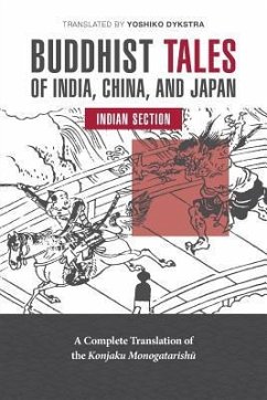 Buddhist Tales of India, China, and Japan - Dykstra, Yoshiko K
