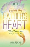 From the Father's Heart: Vol. 2