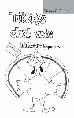 Turkeys Don't Vote - Elliott, Diana Z.