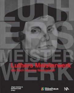 Luthers Meisterwerk