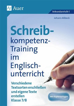 Schreibkompetenz-Training in Englisch 7/8 - Aßbeck, Johann