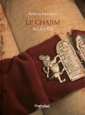 Le Chajim - Alla vita (eBook, ePUB)