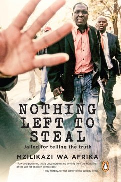 Nothing Left to Steal (eBook, ePUB) - Afrika, Mzilikazi Wa