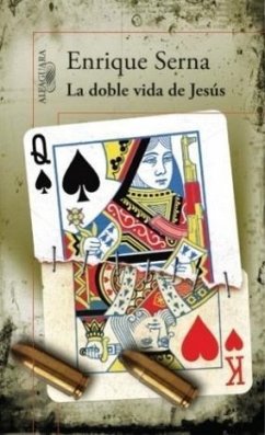 La doble vida de Jesús - Serna, Enrique