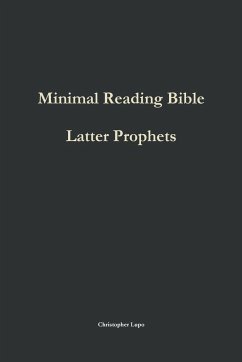 Minimal Reading Bible - Lupo, Christopher