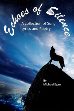 Echoes of Silence - Egan, Michael