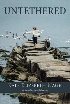 Untethered - Nagel, Kate Elizebeth