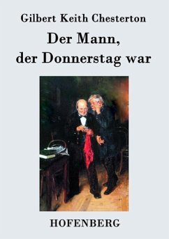 Der Mann, der Donnerstag war - Gilbert Keith Chesterton