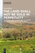 The Land Shall Not Be Sold in Perpetuity - Bild 1