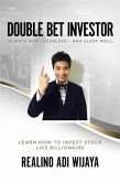 Double Bet Investor (eBook, ePUB)