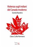 Violenze sugli indiani del Canada moderno (eBook, ePUB)