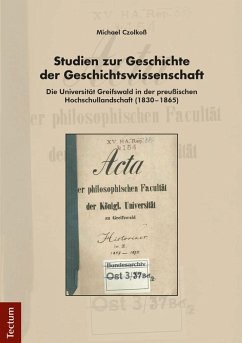 Studien zur Geschichte der Geschichtswissenschaft (eBook, PDF) - Czolkoß, Michael