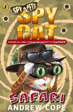 Spy Cat: Safari - Cope, Andrew
