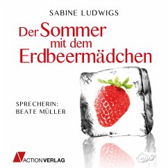 Der Sommer mit dem Erdbeermädchen (MP3-Download) - Ludwigs, Sabine